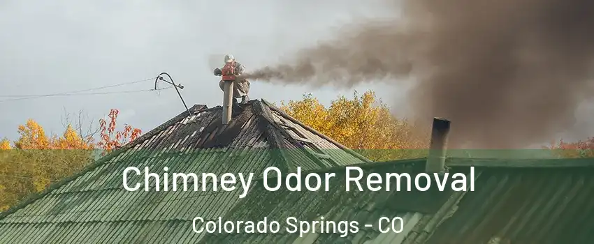  Chimney Odor Removal Colorado Springs - CO