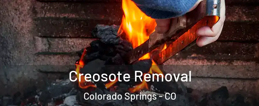  Creosote Removal Colorado Springs - CO