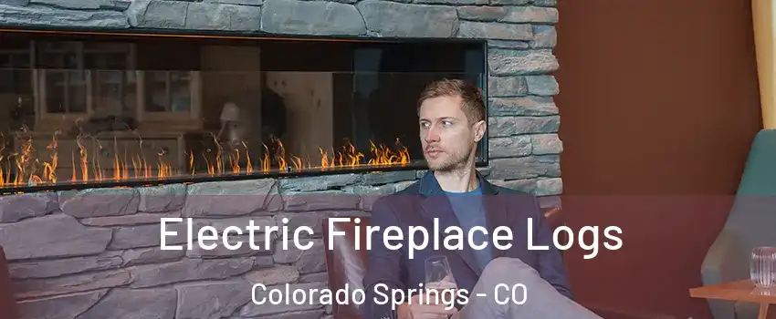  Electric Fireplace Logs Colorado Springs - CO