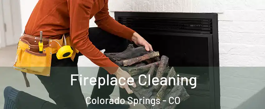  Fireplace Cleaning Colorado Springs - CO
