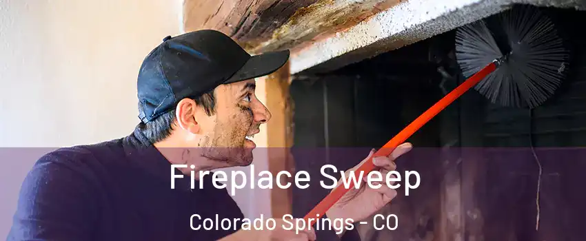  Fireplace Sweep Colorado Springs - CO