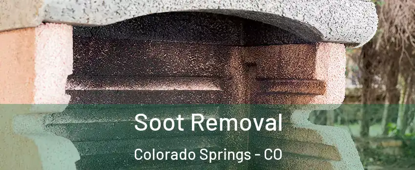  Soot Removal Colorado Springs - CO